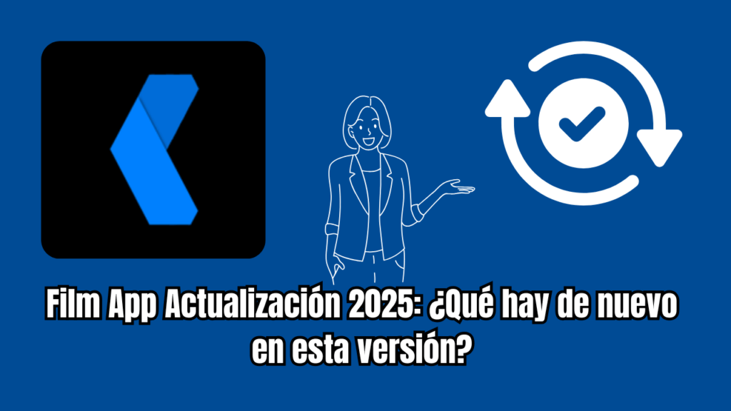 Film App Actualización 2025